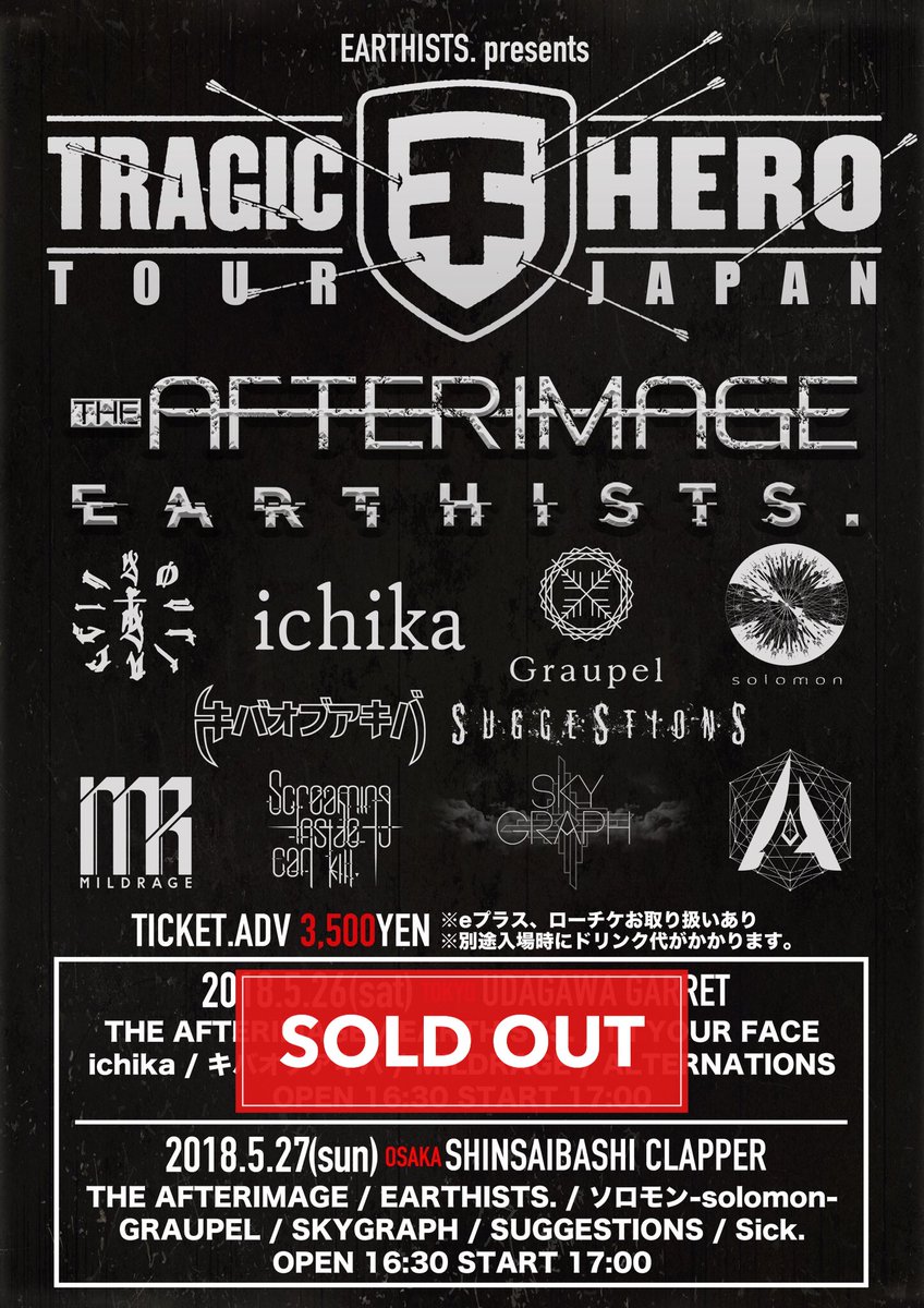 EarthistsJP's tweet photo. ⚠️TRAGIC HERO TOUR JAPAN⚠️
明日26日の東京GARRET公演はSOLD OUTとなりました。
なお、当日券の発売は明日の会場の状況を見てのご案内となります。 https://t.co/FWEx9S5TtZ