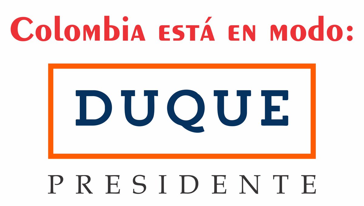 JoanyGonzalezW's tweet photo. Colombia está #EnModoDuque
#DuqueEsElQueEs #DuquePresidente https://t.co/QZKW02Ftba