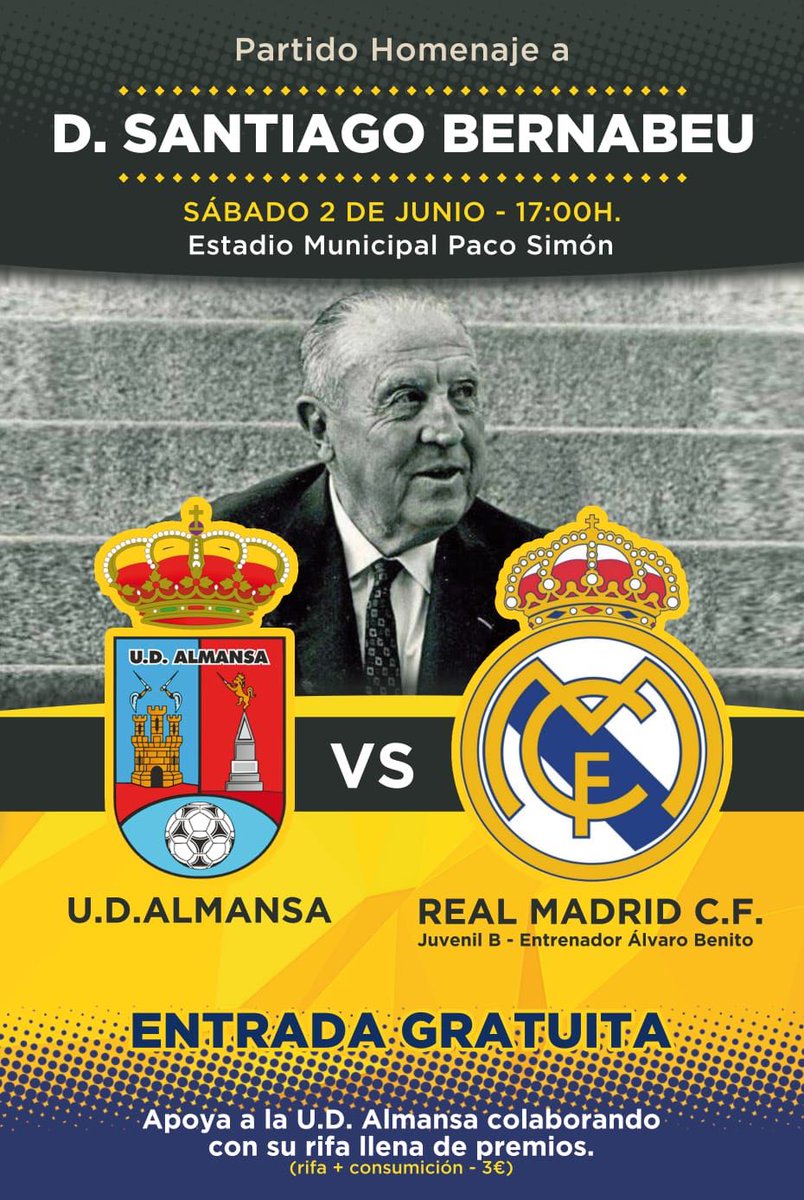 El sábado 2 de junio en el Paco Simón. 

Homenaje al ilustre almanseño Don Santiago Bernabeu.

Nuestra <a href="/UDAlmansa/">U.D. ALMANSA</a> se enfrentará al Juvenil B del <a href="/realmadrid/">Real Madrid C.F.</a> entrenado por <a href="/AlvaroBenitoV/">Alvaro Benito Villar</a>. 

Estáis todos invitados para vivir un gran día de fútbol en <a href="/AlmansaCiudad/">AlmansaCiudad</a>