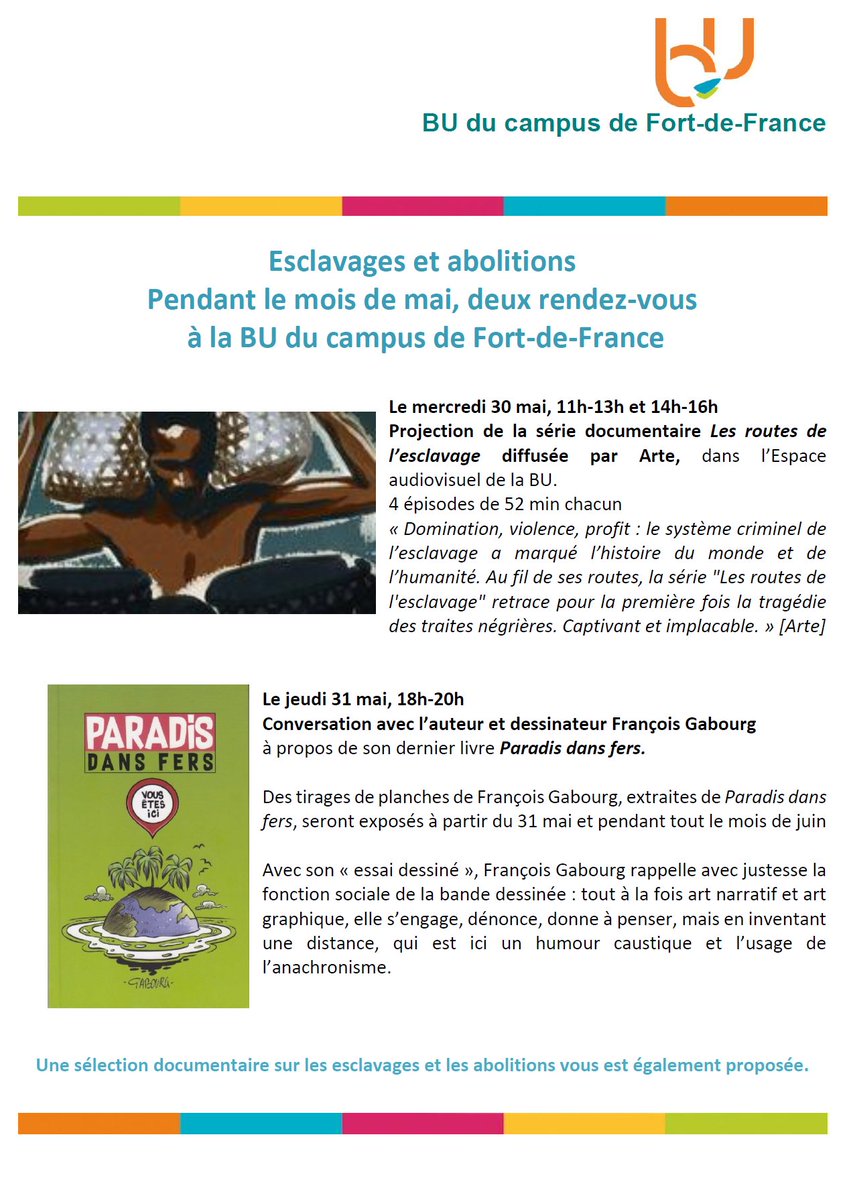 #Esclavages et #abolitions #moisdemai, à la BU du campus de Fort-de-France @ESPEMartinique 
Entrée gratuite et ouverte à tous