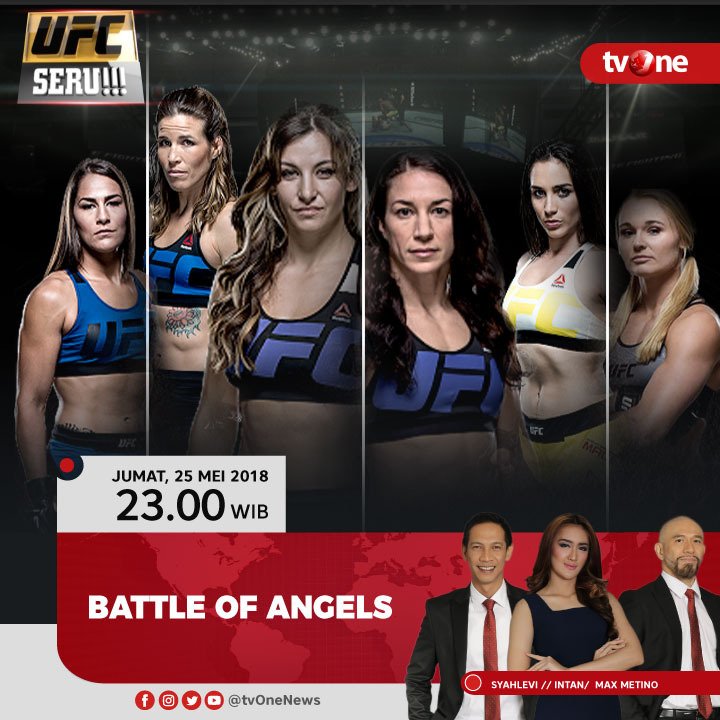 tvOneNews's tweet photo. Saksikan pertarungan seru di UFCSeru!!!: "Battle of Angels". Jumat, 25 Mei 2018 pkl 23.00 WIB hanya di tvOne & streaming di tvOne connect https://t.co/UuTzS4ze4K. #UFCSeru #BattleofAngels https://t.co/5cu2sr1hYW
