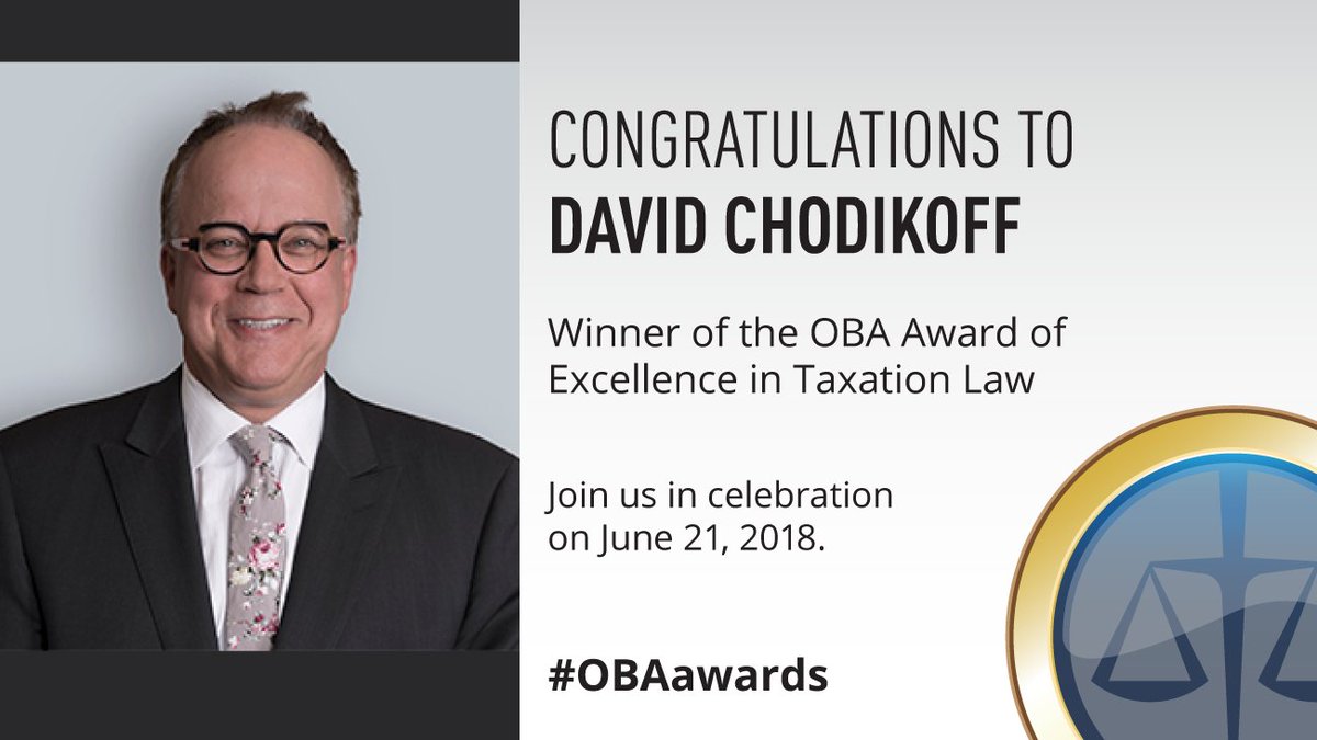 OBAlawyers's tweet photo. Celebrate this year's recipient of the 2018 OBA Award for Excellence in Taxation Law, @davidwchodikoff, @MillerThomson - Congratulations! https://t.co/MKfpk5USyI #OBAawards #OBAtax https://t.co/nYmKplud8J