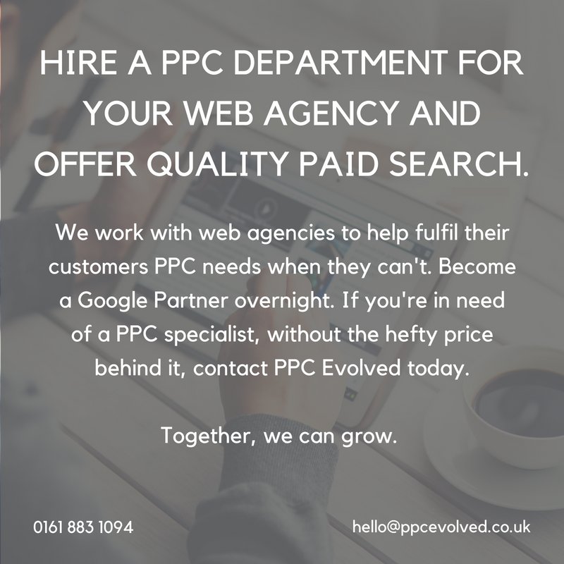PPCEvolved's tweet image. Are you a #webagency losing out on extra customers because you can't provide #PPC? We can help. With PPC Evolved, you can hire a PPC department for your agency. To find out more, call 0161 883 1094 today.