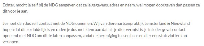 #NDG #Privacywet, wat wel verandert is dat je zelf ervoor kan kiezen dat naam en adres wel worden gegeven i.p.v. alleen telefoonnummer. Hier moet je dan toestemming voor aangeven. Meer info: dierenartsenpraktijklemsterland.nl/ndg-en-privacy…