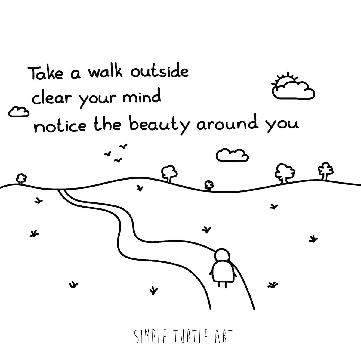 simpleturtleart's tweet photo. Taking a walk can really help you to let go of all the stress. You can clear your mind by paying attention to nature and it's beauty☺🌱
.
.
DM me for info on collaborations!😊✌
.
.
#simpleturtleart #simple #art #drawing #doodle #quotes #quote #love #life #nature https://t.co/r3Oy78x1P0