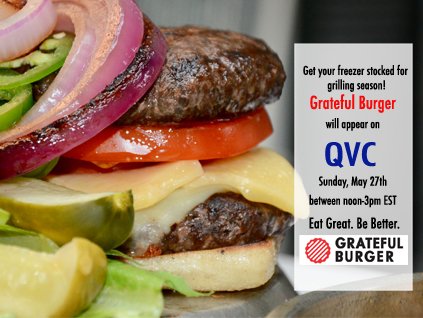 GratefulBurger's tweet photo. We've been waiting a long time to shout this from the treetops! We are going to be on QVC this weekend! #blendedburger #eatgreatbebetter #eatgrateful #QVC @MushroomCouncil #davidvenable #gratefulburger https://t.co/z7GfIf8Bzj