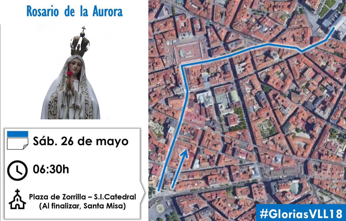 vallpasion's tweet photo. Mañana se celebrarán en Valladolid dos rosarios de la aurora.
👉Aquí los horarios y recorridos
#GloriasVLL18 https://t.co/drp85MsLe0