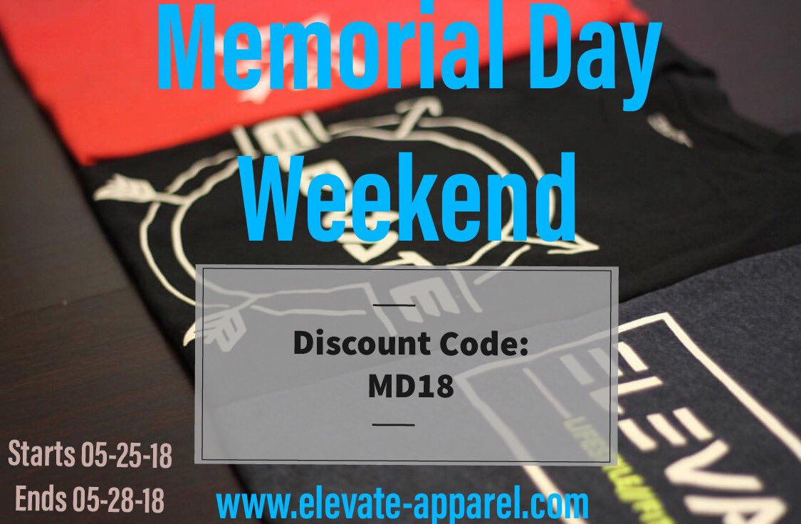 _ElevateApparel's tweet photo. Make sure to take advantage of our Memorial Day Weekend Sale! 💯

Use “MD18” at checkout 💪

SHOP NOW! ONLY AT

https://t.co/S8BWjHNJvZ

#ELEVATE #ELVT https://t.co/5LVQL0fWd5
