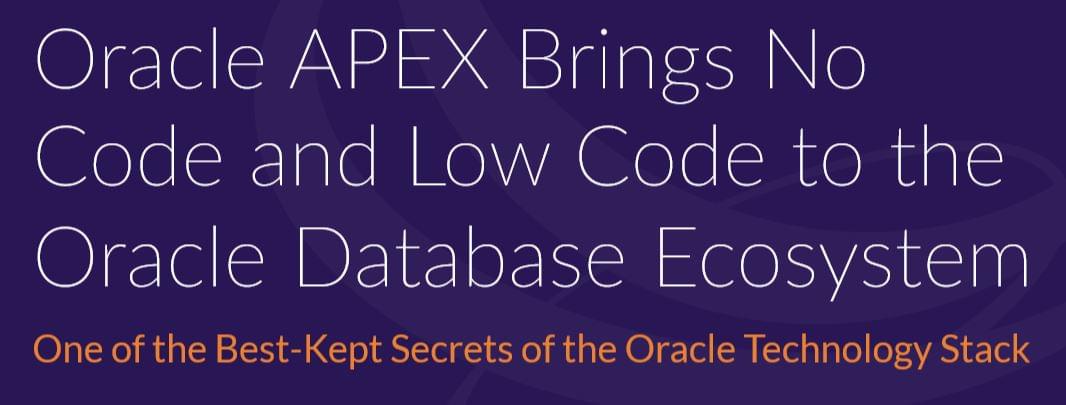 Oracle Database On Twitter Oracle Apex One Of The Best - 