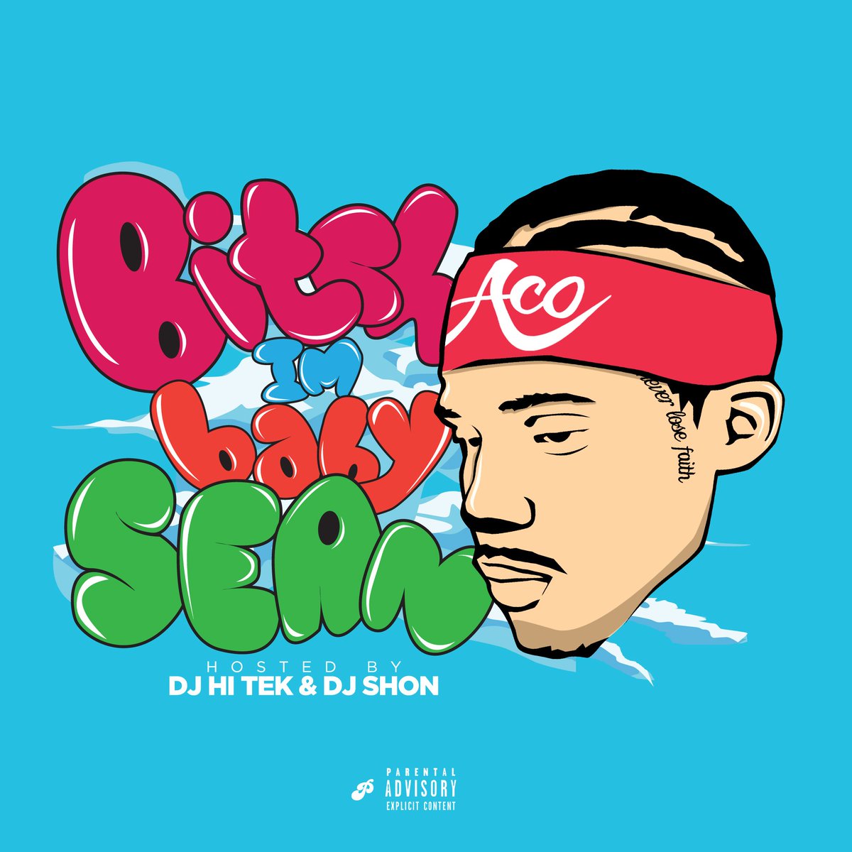 DJShonChicago's tweet photo. 5/27 @ACOBABYSEAN - B**** I'm Baby Sean The Mixtape Hosted By DJ Hi Tek &amp; DJ Shon Powered By @LiveMixtapes https://t.co/ewWcoqTD9o