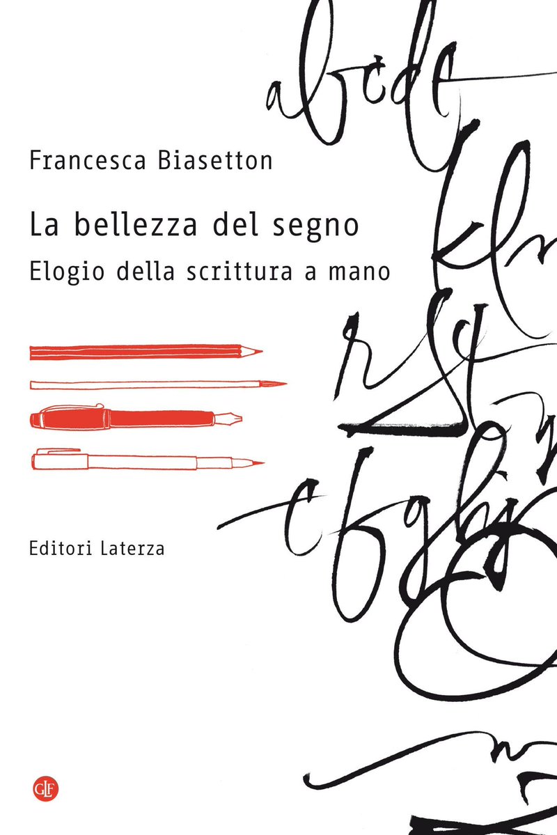 illibraio's tweet photo. Un saggio sull’arte della calligrafia che, in un tempo in cui tutto è veloce e immediato, ci impone di scegliere di rallentare e di osservare: https://t.co/OfBIxXnrlM @editorilaterza https://t.co/we0QUtmk9d