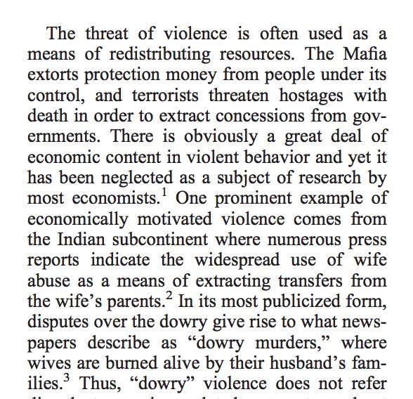 Bloch and Rao (2002) “Terror as a Bargaining Instrument: A Case Study of Dowry Violence in Rural India” https://www.aeaweb.org/articles?id=10.1257/00028280260344588