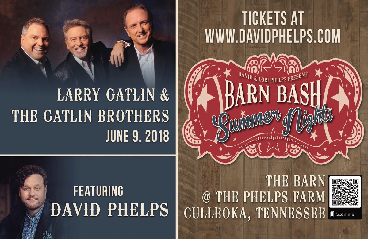 David Phelps On Twitter Don T Forget Our Barn Bash Summer Nights