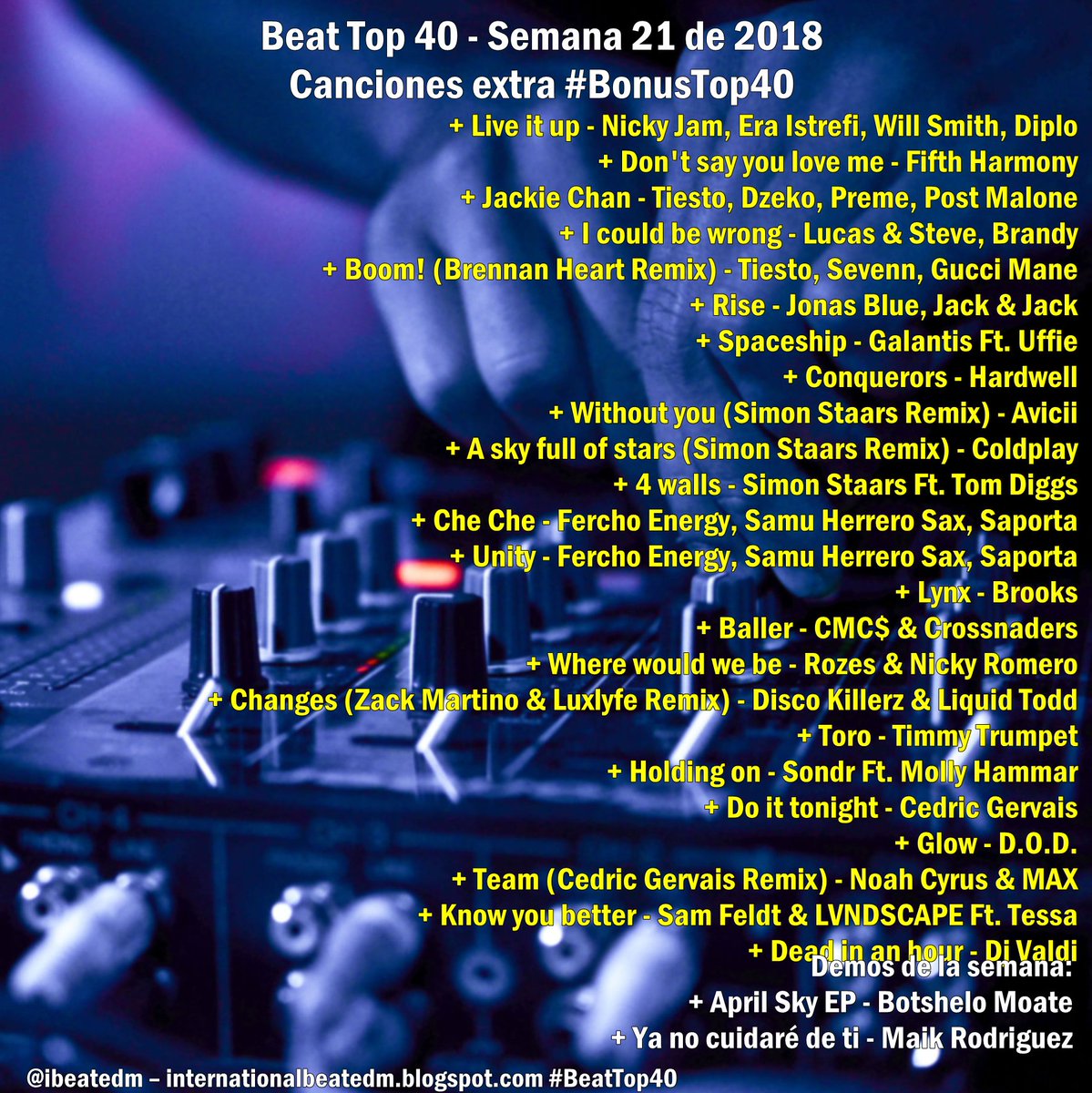 ibeatedm's tweet photo. Canciones recomendadas para la semana 21 de 2018 - ¡Vota por tu favorita! Las que tengan más apoyo, podrían estar en el #BeatTop40 #BonusTop40 #ExtraTop40 https://t.co/cukZVViCcO