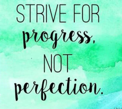 Important words to keep in mind everyday in the classroom when students show progress acknowledge and praise them rather then seeking perfection from them. #acuedu_p