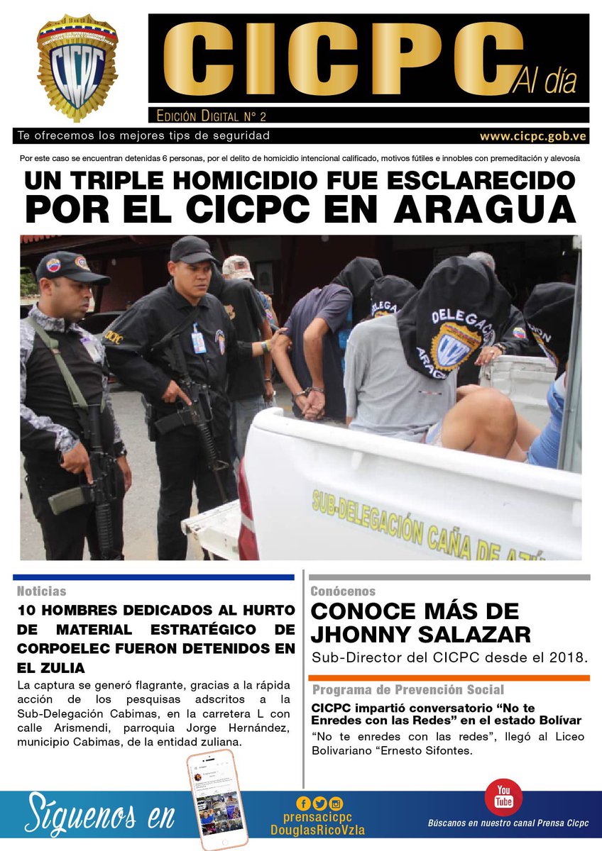 PRENSACICPC's tweet image. 1- Aparece el segundo número del Periódico Digital CICPC Al Día, viene mejorado por las sugerencias de sus lectoras y lectores. En CICPC Al Día encontraremos: una semblanza del Sub-Director Jhonny Salazar, el esclarecimiento del triple homicidio en el estado Aragua