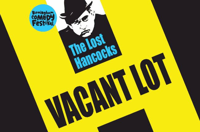 RichardAUsher's tweet photo. Wonderful news to announce! The brilliant #LostHancocks #VacantLot by #GoonShow and #TonyHancock writer Larry Stephens @lsggbg will have a #London premiere courtesy of @britishlibrary on Thursday 20th September 2018! #in 

https://t.co/yqpg9VTfiU https://t.co/Pvygvx7VQa