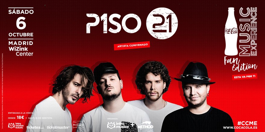 TonyAguilarOfi's tweet photo. CONFIRMADOS 🔴 Los parceros @piso21music también estarán en #CCMEFanEdition el 6 de octubre!! Nuevas entradas a la venta ya!!! @CocaCola_es 🙌 🤩 https://t.co/lA9aDWN3Up