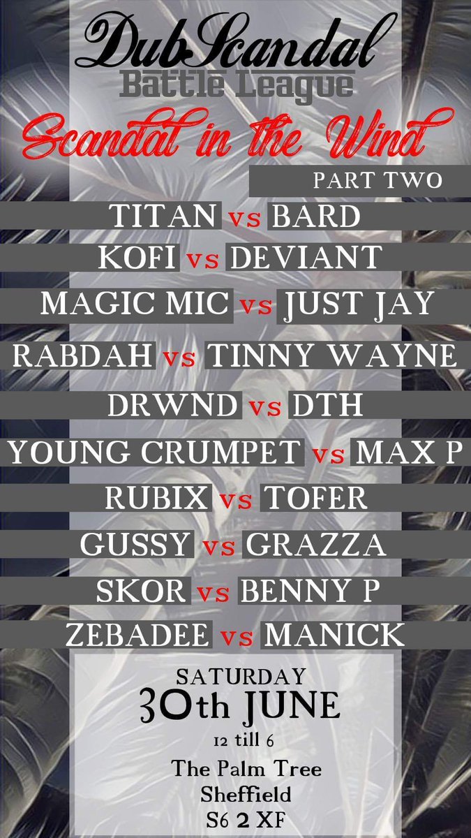 TitanTheMC's tweet photo. Next full event for @DubScandal, ya boy's back on his headline flex. Got 🏴, 🏴 and 🏴 on this card, some wild matchups. Summer at the 🌴 is some mad vibes so if you can make it, be there innit. Safe 👊 #DubShit #TeamMythological #DSASA https://t.co/ah0jXSiZOx