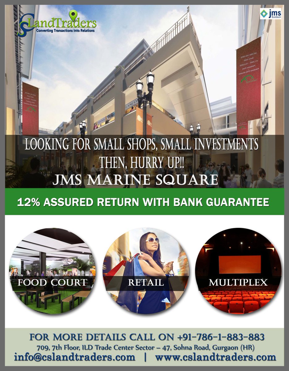 CSLandtraders's tweet photo. #Looking 4the #SmallShops Small #Investments
#HurryUp! Only few #Shops are now left
Call Now #CSLT +91-786-1-883-883
Visit: https://t.co/bXtyuDlDTv
#CommercialProperty #AssuredReturnProject #JMS #MarineSquare #InvestinGurgaon #CommercialProject #RetailShops #Multiplex #FoodCourt https://t.co/GZrhcwVGFE