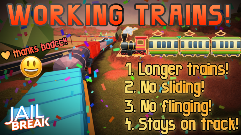 Asimo3089 On Twitter Here S A Peek At The Jailbreak Thumbnail Update Is Focused Solely On Train Fixes Maybe We Can Do More With Trains Too In The Future Like New Rail Cars - roblox jailbreak yeet