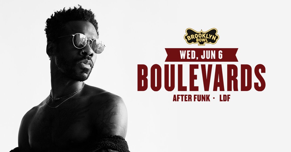 | TWO WEEKS! | <a href="/iamboulevards/">BOULEVARDS</a> is known for his raw and risqué funk-filled jams! See what we’re talking about on WED, JUN 6 w/ <a href="/afterfunk/">After Funk</a> + @LDFDirtyFunk! Tickets-->> bkbwl.co/28i