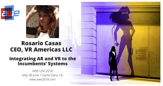VRAmericas's tweet image. Can&apos;t wait for @ARealityEvent #AWE2018 where our CEO and Co-founder @rosariobc will be presenting in the #WorkTrack. Our company will be also pitching at the @WXRfund 2nd Pitch Showcase. And @rosariobc  and our CRO &amp;amp; Co-founder @lkappaz will be expecting to meet you.