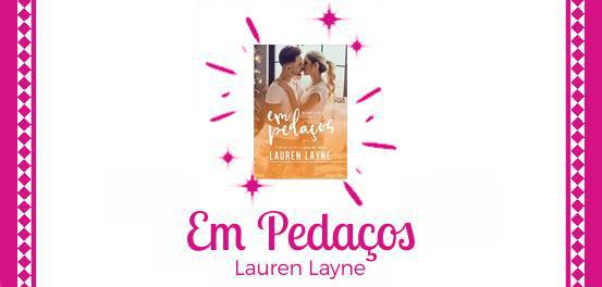 LeitCompulsiva's tweet photo. Confiram a #resenha do livro "Em Pedaços" - o primeiro da trilogia Recomeços da autora Lauren Layne, publicado pela @EditoraParalela!! #blogleitoracompulsiva #laurenlayne #empedaços #blogsdeletras #editoraparalela… https://t.co/VCp7dpXJoG https://t.co/89ic096FEA