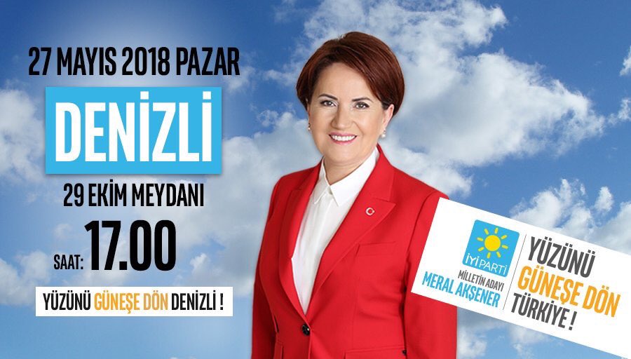 Bugün saat 5’te #MeralAkşener #Denizli’de olacak. 
Tüm halkımız davetlidir. 

#YüzünüGüneşeDönDenizli
#YüzünüGüneşeDönTürkiye