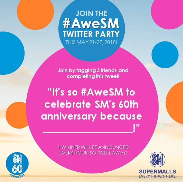smsupermalls's tweet photo. You can tweet as many as you can! Don't forget to use our sole official Twitter Party hashtag --- #AweSM! Good luck, everyone!😀 https://t.co/PsA1OFUtCD