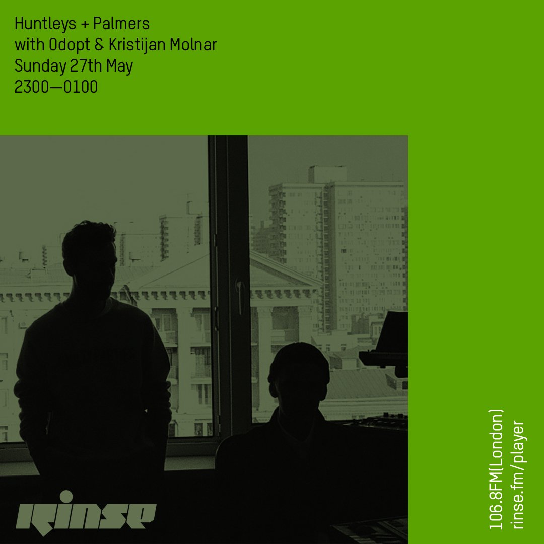 RinseFM's tweet photo. Next up at 11PM it's @huntleyspalmers with #Odopt & @kristijanmolnar on https://t.co/Q0ed1ktSEG #RinseFM https://t.co/WyNeBKCpdh