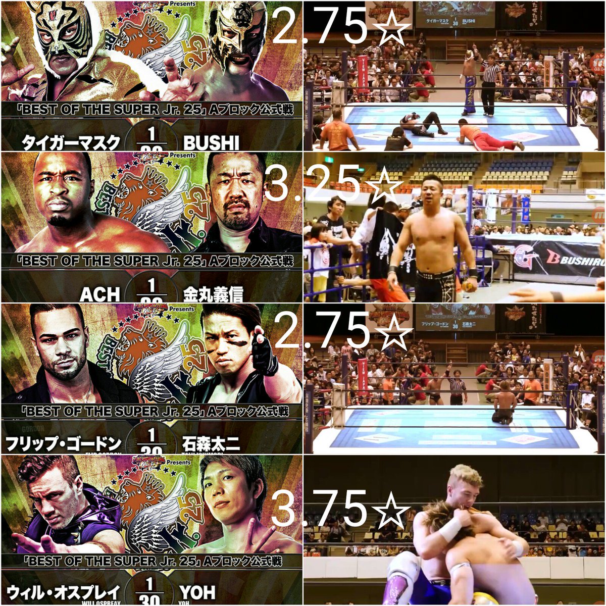 smark_otaku's tweet image. #njpw #botsj 

Night 5:
@TigerMaskIV vs @BUSHI_njpw =2.75
@GoGoACH vs Kanemaru=3.25
@TheFlipGordon vs @taiji_ishimori = 2.75
@WillOspreay vs @njpwyohei_k = 3.75

Night6:
@SuperChrisSabin vs @MartyScurll =3.75
@njpwShowT vs @0_desperado = 3.5
@dragon_leecmll vs @TIMEBOMB1105 = 4.5