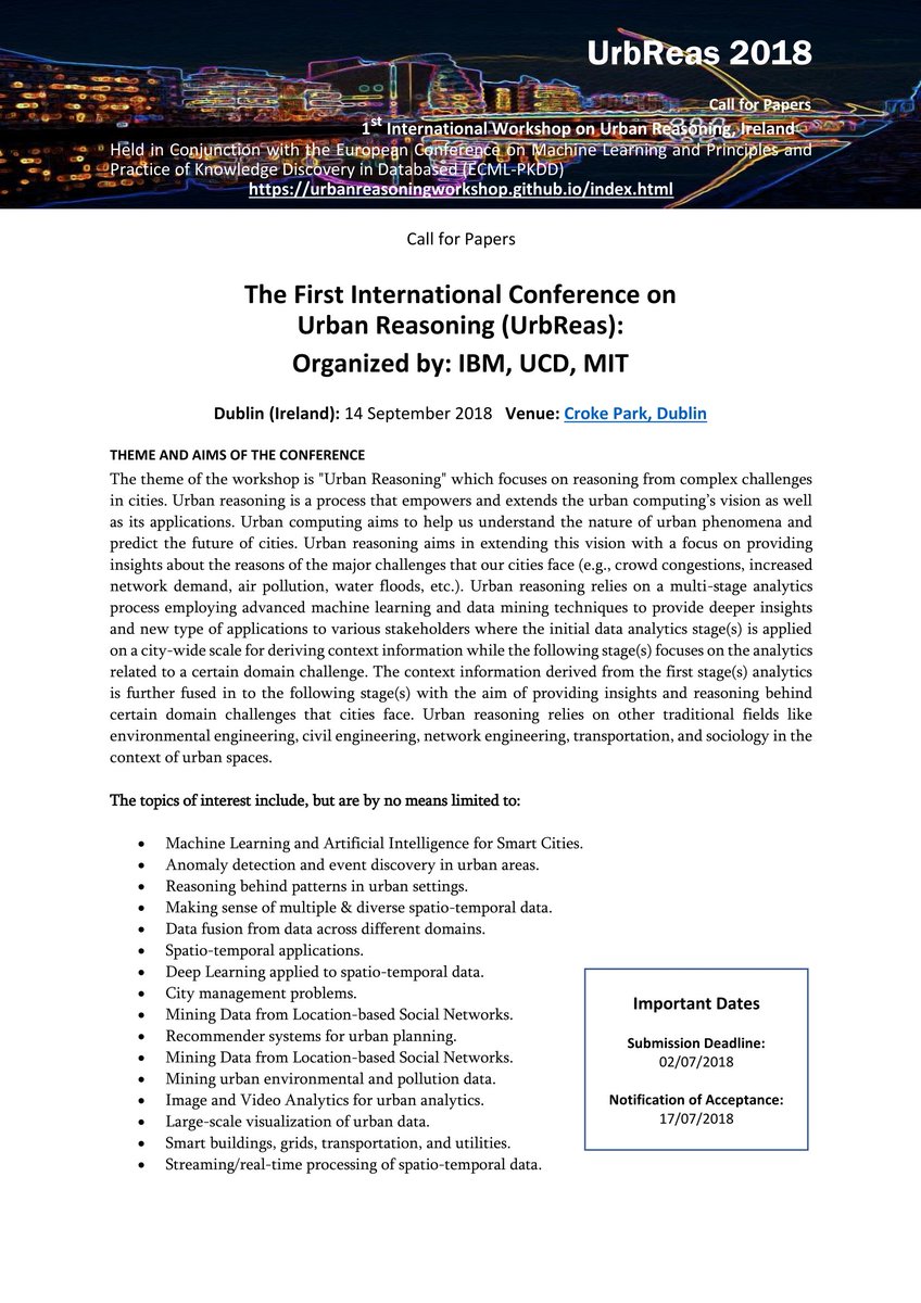 Haytham_Assem's tweet photo. We are hosting a very interesting workshop on Urban Reasoning co-located with ECML-PKDD in 2018, Dublin. Check it out from here and consider submitting a paper:

https://t.co/lYeI56wGVY https://t.co/nE5D9fligu