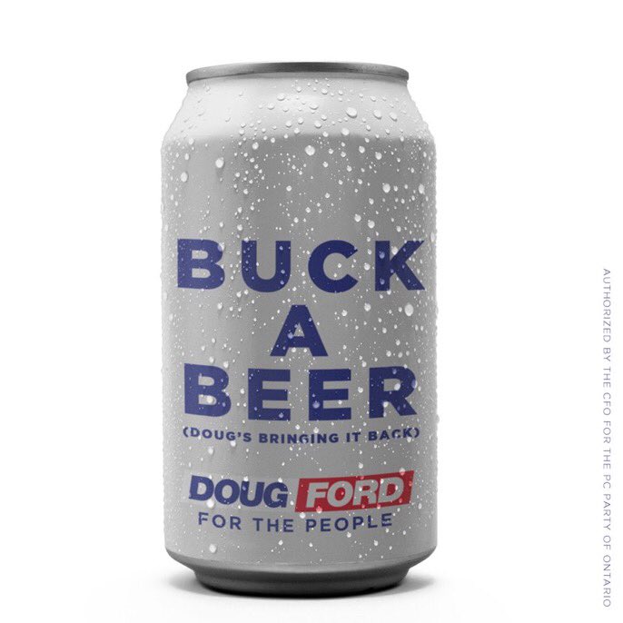 6ixbuzztv's tweet photo. Doug Ford is Promising $1 Beers if Elected, Saying Voters Have Been Paying Inflated Beer Prices for Too Long. https://t.co/Gbx2UUI3nz