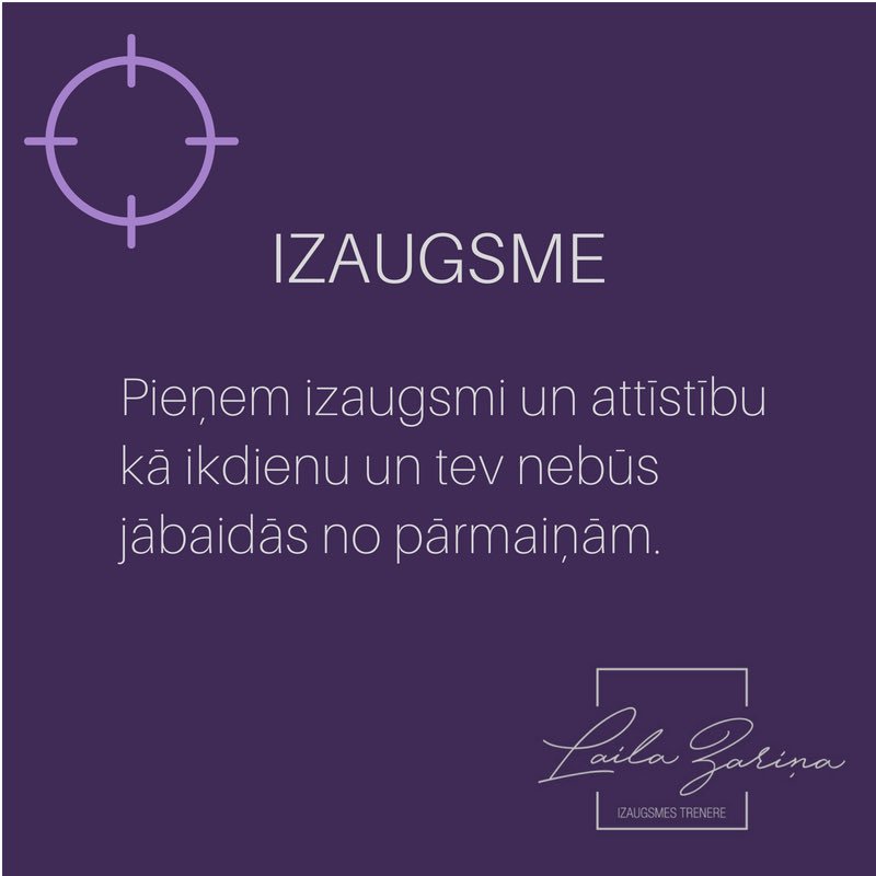 Pārmaiņas ir neizbēgamas - pieņem IZAUGSMI kā ikdienas disciplīnu  un Tev nekad nebūs jābaidās no pārmaiņām.

#lailazarina #koučings #izaugsme #pārmaiņas 
#coaching #personaltrainer