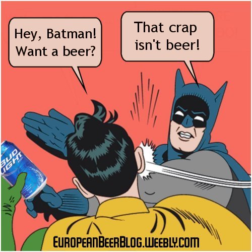 #Cheers #BeerMeme #Beertography #Instabeer #Beerstagram #BeerPic #EuropeanBeer #ImportBeer #StrongBeer #Beer #Bier #BeerSnob #ILoveBeer #LoveBeer #BeerMe #BeerTime  #RealBeer #RealAle #Pint #Ale #Lager #CraftBeer #BeersOfTheWorld #BudLight #Budweiser #RedneckBeerIsntBeerAtAll