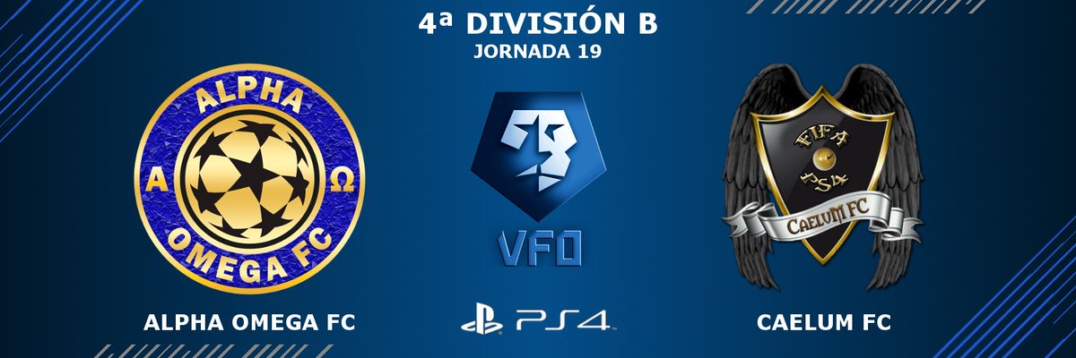Alpha_Omega_FC's tweet photo. <PS4> 4ª DIVISIÓN VFO - JORNADA 19 @VFOspain @VFOspain_ps
ALPHA OMEGA FC - CAELUM FC
@Alpha_Omega_FC - @CaelumFifa https://t.co/jFrT6No3eO