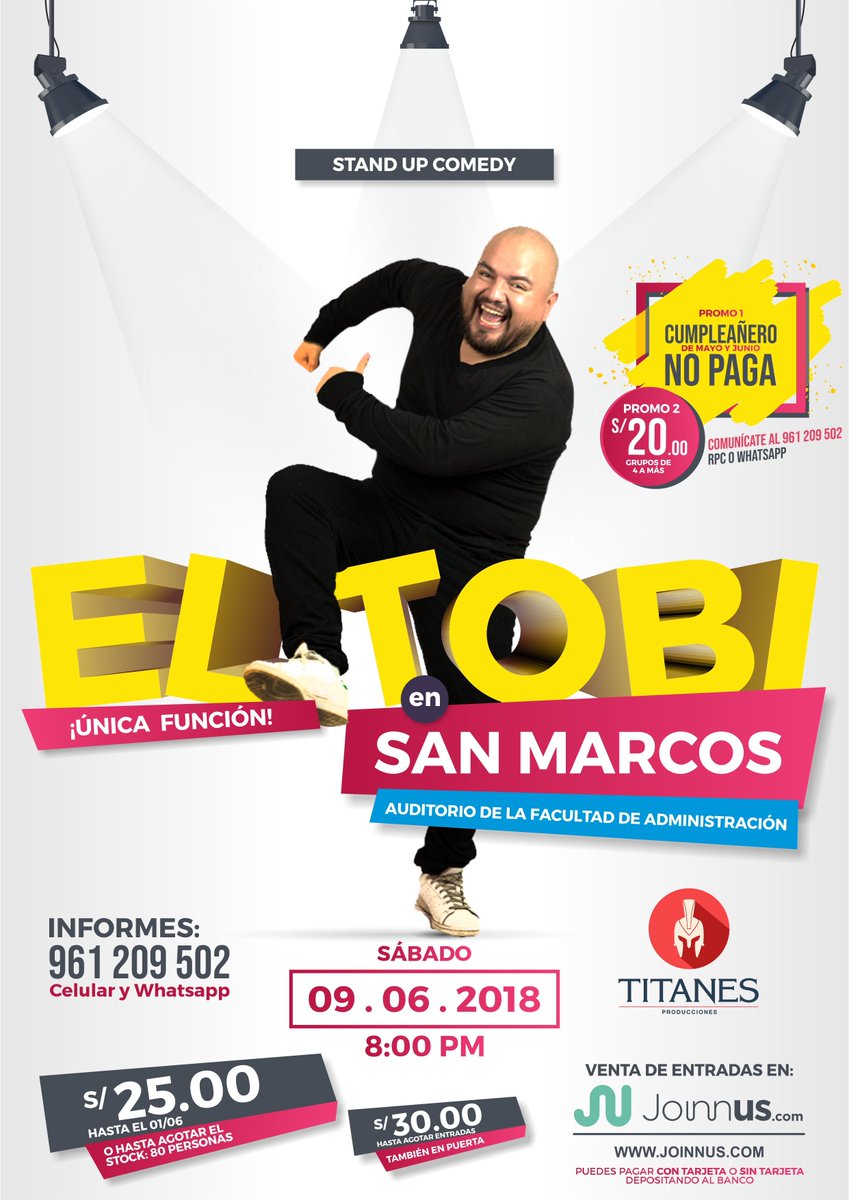 TitanesProd's tweet photo. 🚨🎙️ El Tobi ingresó a SAN MARCOS 🎙️🚨
@mellamantobi 
🗓️ Sábado 9 de Junio
⏱️ 8:00 PM
🎟️ ENTRADAS en Joinnus ➡️ https://t.co/EMwlHAZzmX
⚠️ Consultas 📲 961 209 502 (Celular y Whatsapp)

#ElTobi #UNMSM #SanMarcos #StandUpComedy #Funny #TitanesProducciones #Show #Lima https://t.co/2cC0hjPxVY
