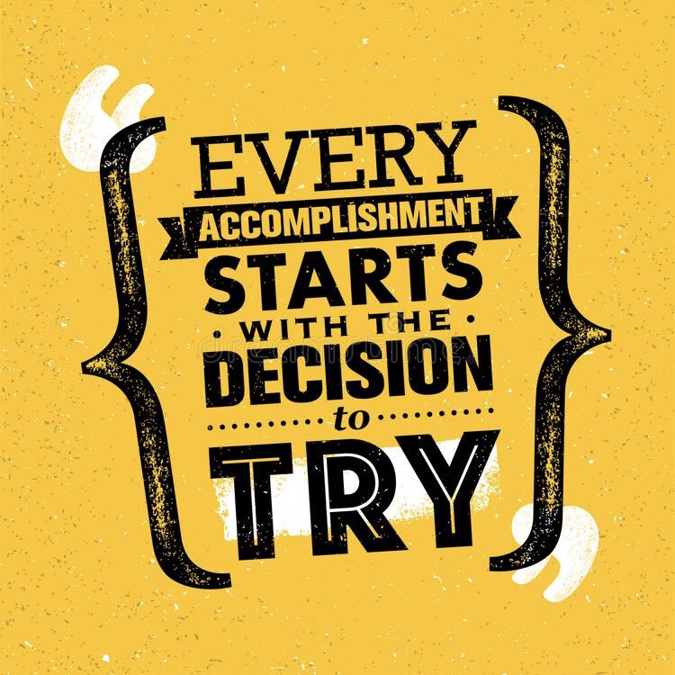 actionhappiness's tweet photo. Every accomplishment starts with the decision to try https://t.co/rSLUDPIE1f