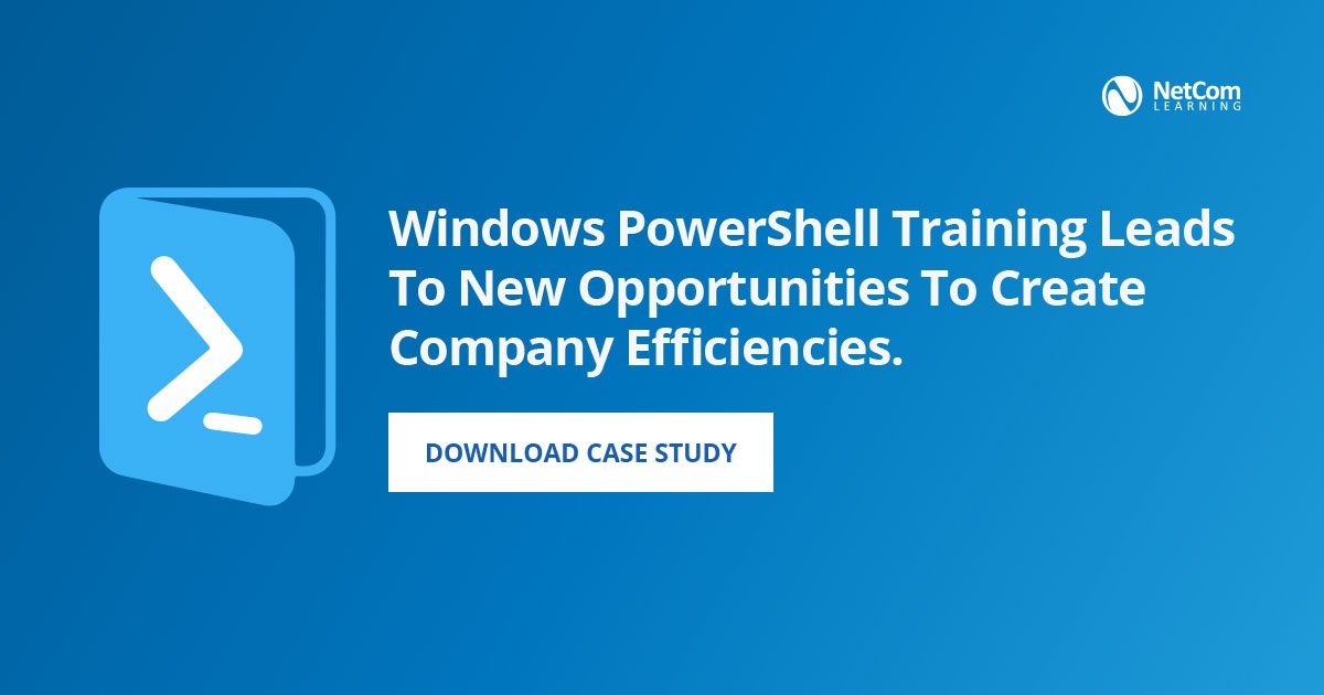 NetComLearning's tweet image. Explore #netcomlearning case study on Windows PowerShell training leads to new opportunities to create company efficiencies, #CaseStudy #WindowsPowershell #Microsoft #NetComLearning! Explore Now: bit.ly/2s2DCuP