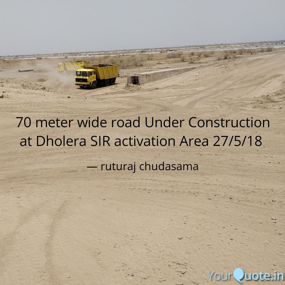 cruturaj's tweet image. 70 meter wide road, which will connect to central spine express Highway from Dholera Activation area is Under Construction and will be ready Soon .
#smartcity
#dholera
#megainfrastructure
#newindia
#newahmedabad
#infinity
