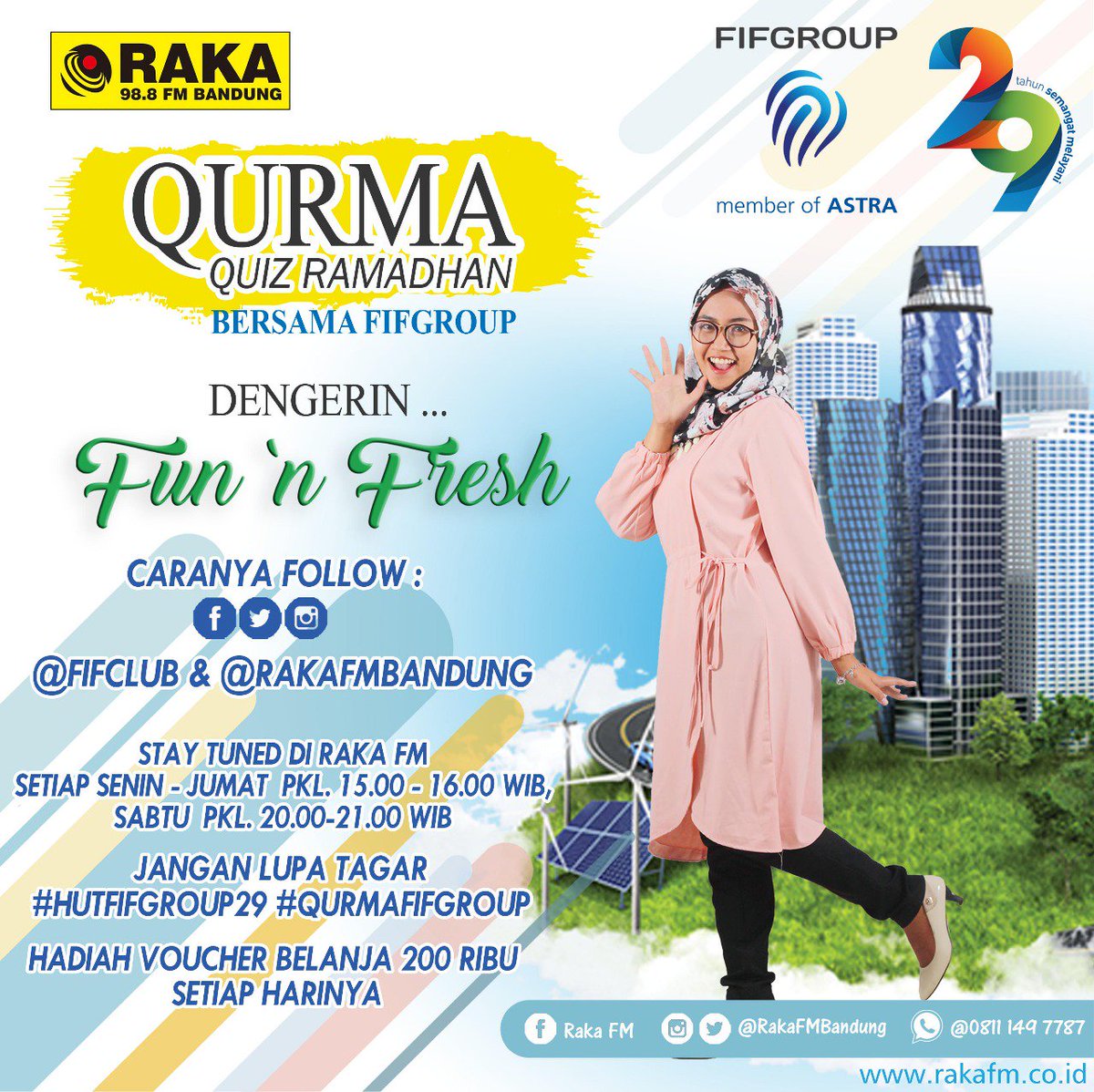 rakafm_bandung's tweet photo. #InfoQuiz
Ngabuburit Ikutan Quiz Qurma yuk?
Dapatkan Voucher Belanja 200rb dr FIFGROUP
Caranya :
Dengarkan FunNFresh, Sen-Jum,3-4 sore&Sabtu 8-9mlm.
Cari Kata yg Hilang trus FOLLOW, JAWAB &MENTION via Twitter @rakafmbandung & @fifclub #HUTFIFGROUP29 #QURMAFIFGROUP https://t.co/ubhF4xM8sm