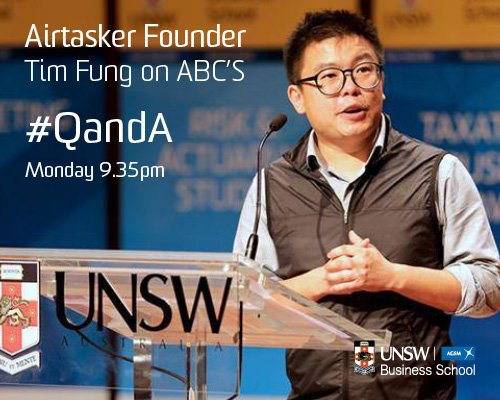 UNSWbusiness's tweet photo. Airtasker CEO and #UNSWbusiness alum Tim Fung will be on tonight's #QandA on ABC! https://t.co/v8hHib1sFc
