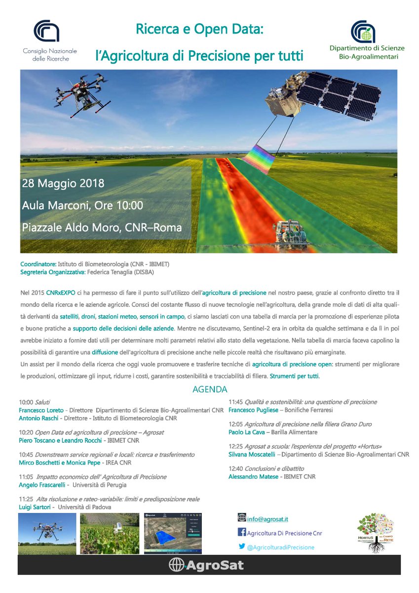 Oggi si svolge a Roma, presso il #cnr il convegno “Ricerca e Open Data l’#Agricoltura di Precisione per tutti” per porre le basi ad un confronto tra il mondo della #ricerca e le e le #aziende per la promozione di esperienze pilota e buone pratiche di #agricolturadiprecisione