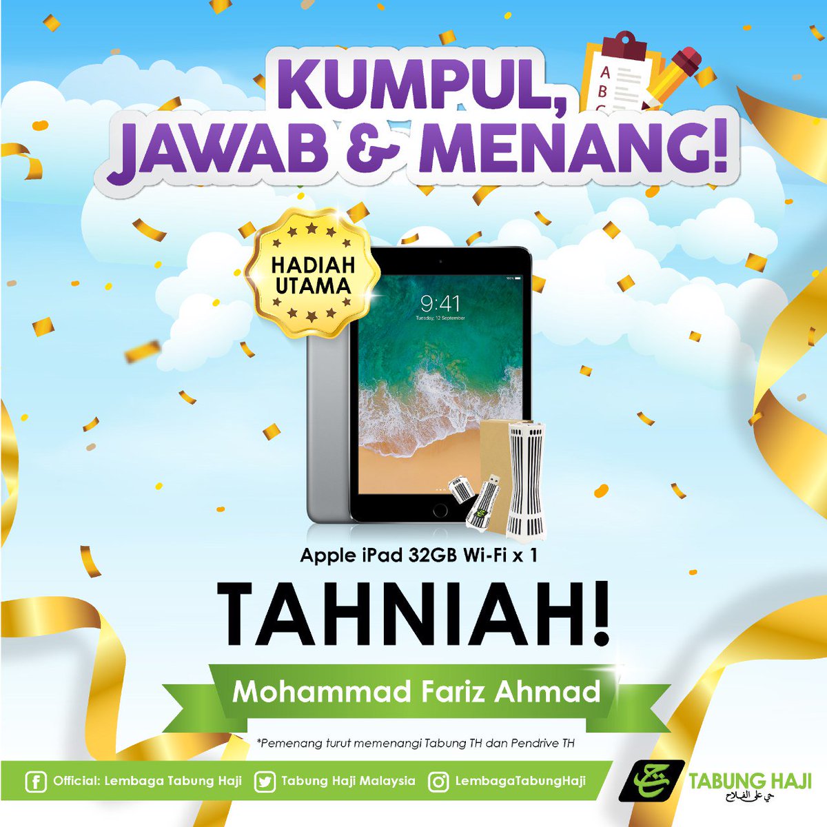 Tabung_Haji's tweet image. Tahniah kami ucapkan kepada para pemenang yang memenangi Kuiz Kumpul, Jawab &amp;amp; Menang! Berikut merupakan senarai pemenang bagi kuiz ini.

Pihak kami akan menghubungi anda untuk proses penebusan hadiah. Terima kasih.

#th #tabunghaji #peraduanth #kuizkumpuljawabmenang
