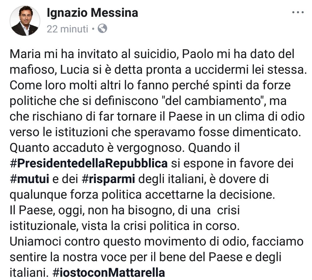Il clima di odio creato da chi invoca il cambiamento non fa bene al Paese. Bene ha fatto il Presidente #Mattarella a pensare agli interessi degli italiani. #IoStoConMattarella