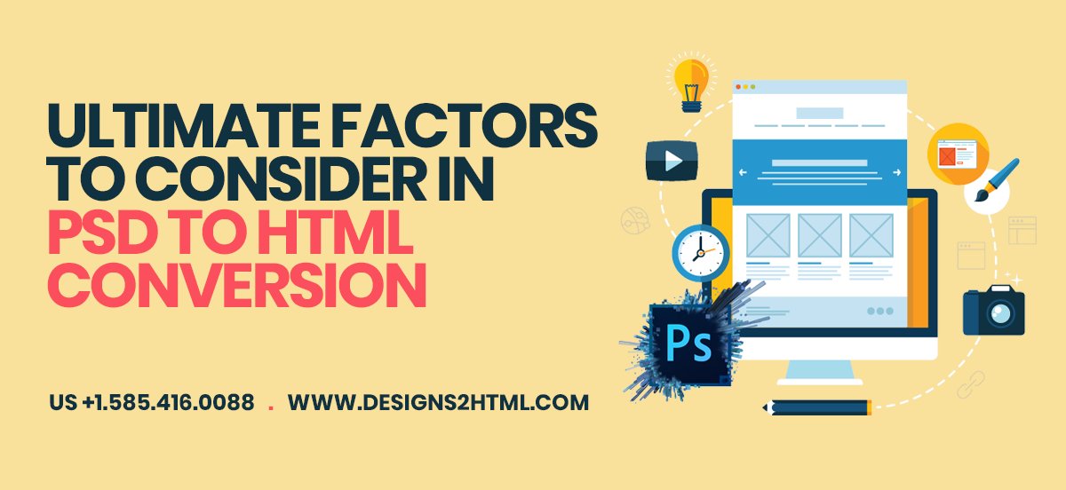 designs2html's tweet photo. Ultimate Factors to consider in #PSD to #HTML Conversion https://t.co/P7Z4NQAULH https://t.co/pvwnBxPfnG