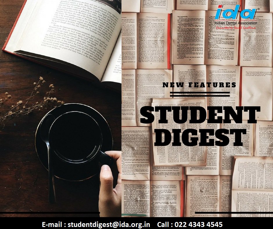 ida_head_office's tweet photo. Give us a story that readers will not be able to forget and will eagerly recommend to others.
For more write to us at studentdigest@ida.org.in Or
Call us on 02243434545
@IndianDentalAsn
#Creative #Activities #Studentsdigest #Dentalstudents #Guidance #IDAPublications https://t.co/Bdx1TbavEu