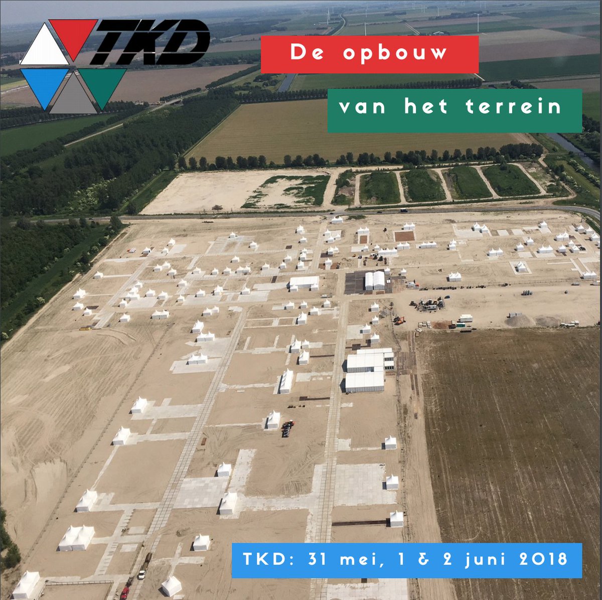 Een update vanuit de lucht! Nog enkele dagen wachten voor de opening van de #TKD2018. Zie hier de openingstijden:
- Donderdag 31 mei van 10.00 uur tot 21.00 uur
- Vrijdag 1 juni van 09.00 uur tot 18.00 uur
- Zaterdag 2 juni van 08.00 uur tot 16.00 uur