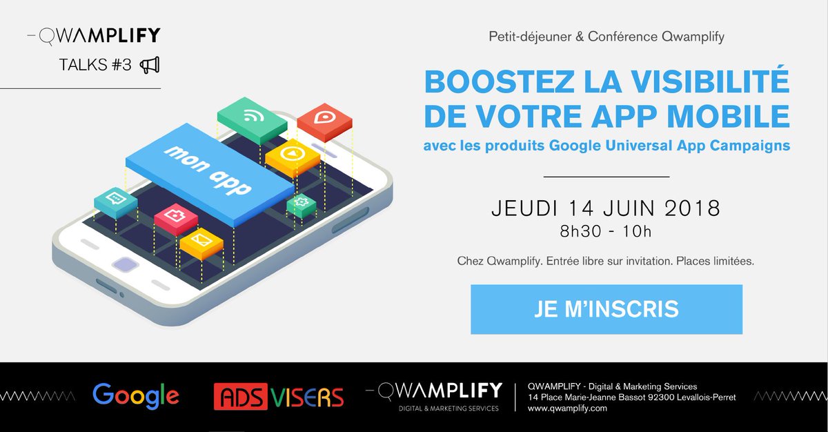 [Save The Date] 14 juin | Petit-déjeuner &amp; conférence : "Comment générer plus de visibilité (et donc de téléchargements) pour votre app mobile?" avec l'intervention des experts Google et Adsvisers Groupe QWAMPLIFY. Inscription gratuite : lnkd.in/er7ingd